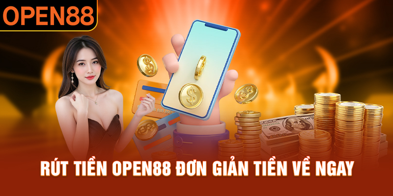 Rút tiền open88